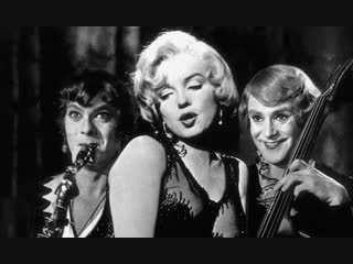 only girls in jazz / some like it hot (1959) billy wilder (musical comedy)